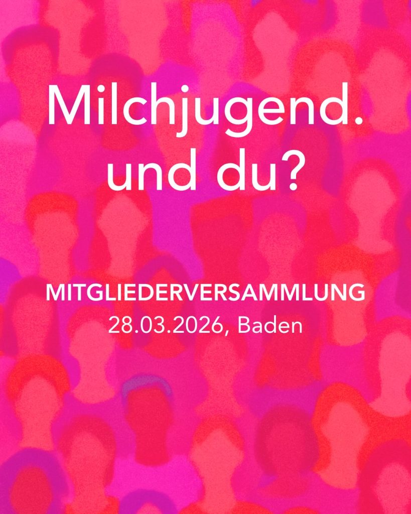 Milchjugend. und du?
