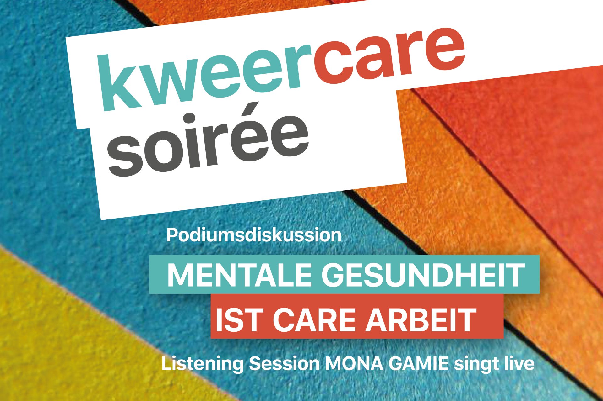 kweercare soirée | Mentale Gesundheit ist Care-Arbeit